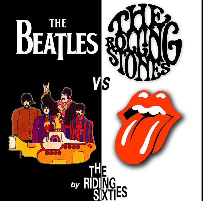 RIDING SIXTIES – Beatles vs. Stones