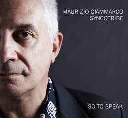 Cover CD So To Speak Syncotribe Maurizio Giammarco