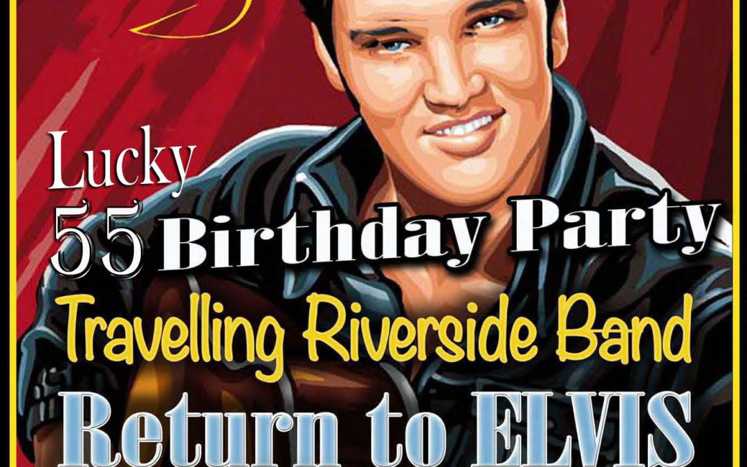 TRAVELLIN’ RIVERSIDE BAND – La notte di Elvis